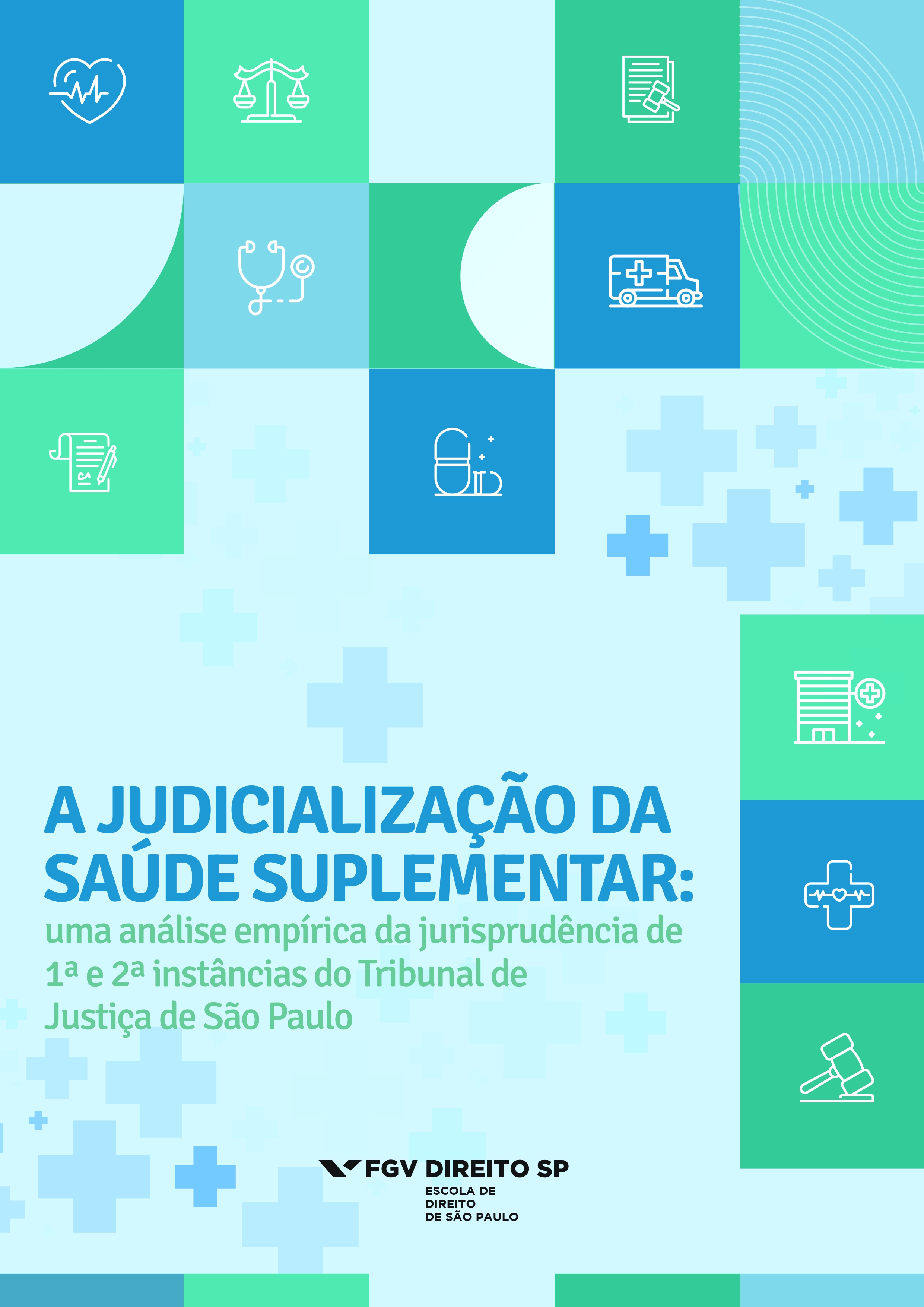 Relatorio-A_judicializacao_da_saude_suplementar-08.02.2023-1_page-0001.jpg